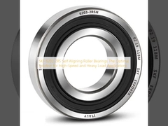 SKF 6203 2RS Self Aligning Roller Bearings The Optimal Solution for High-Speed and Heavy Load Applications